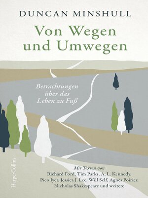 cover image of Von Wegen und Umwegen. Betrachtungen über das Leben zu Fuß